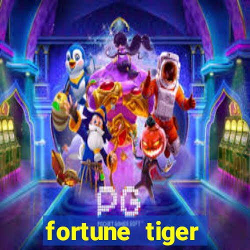 fortune tiger deposito 5 reais